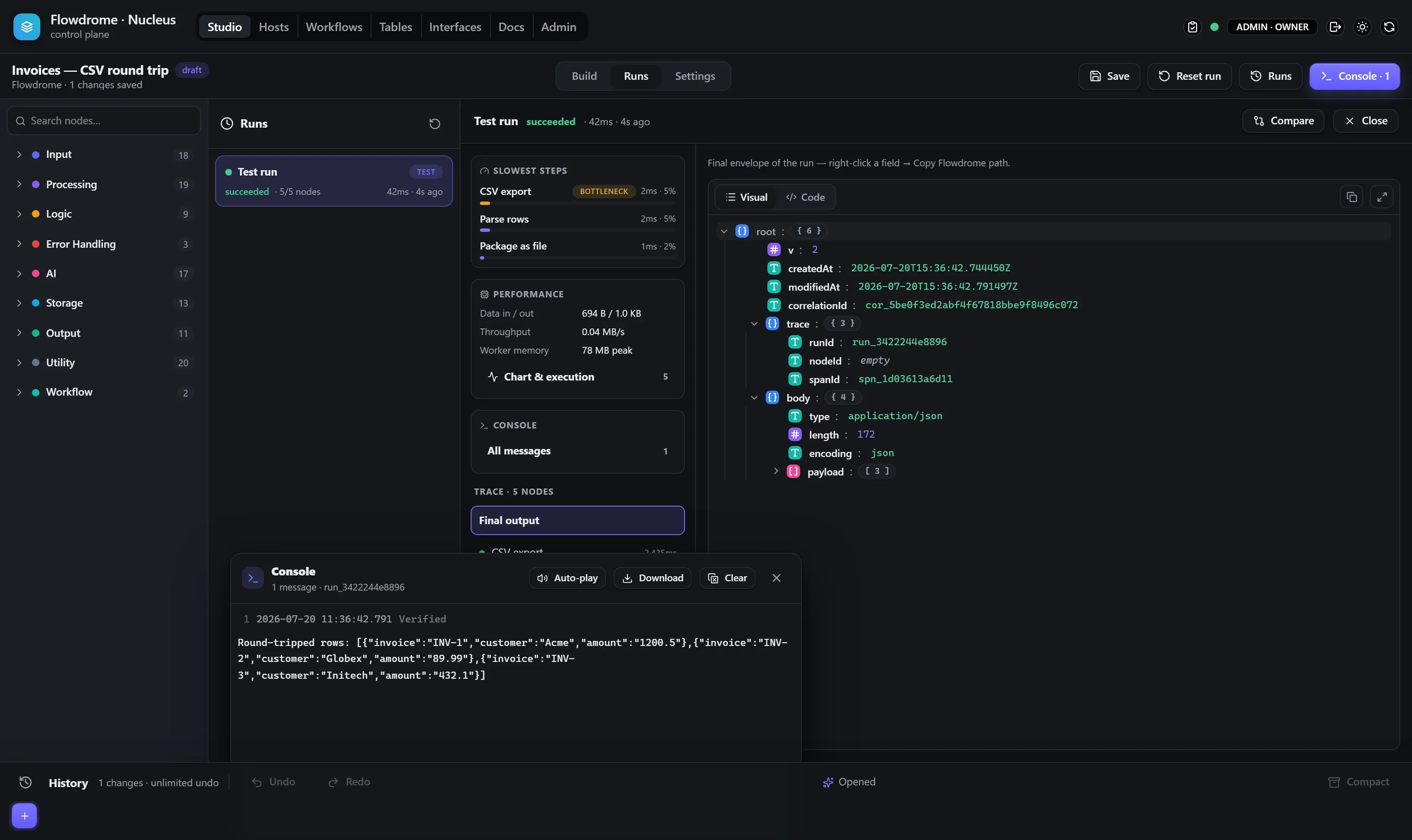 The Runs tab with a run list, trace, and envelope viewer