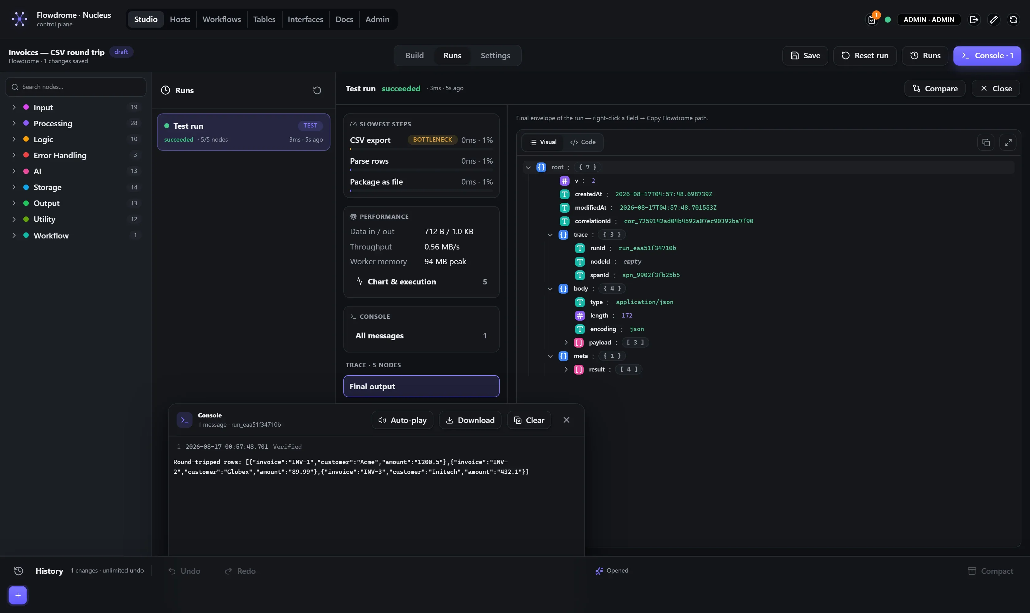 The Runs tab with a run list, trace, and envelope viewer