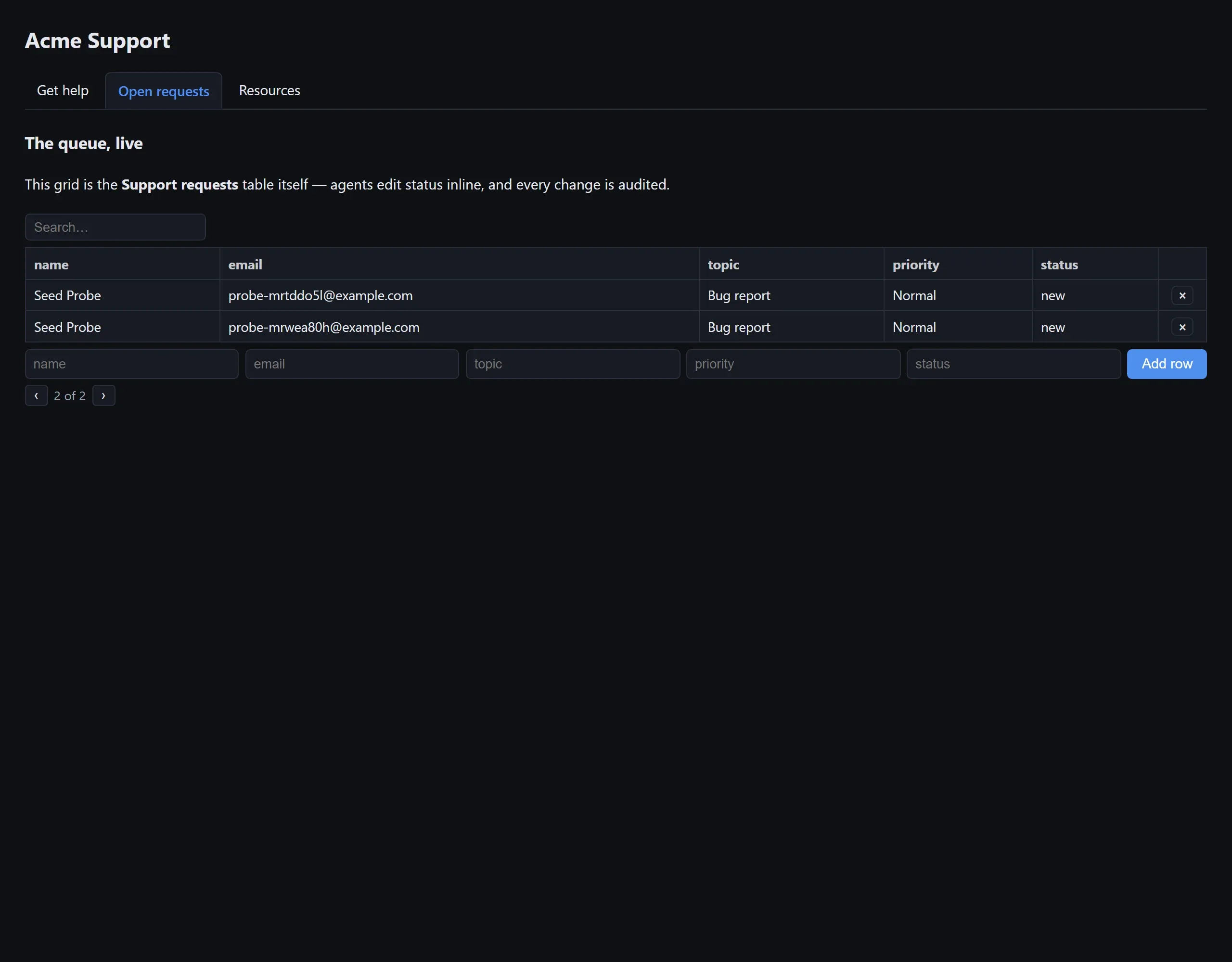 The portal's queue page: a searchable, editable grid of support requests where agents edit the status column inline